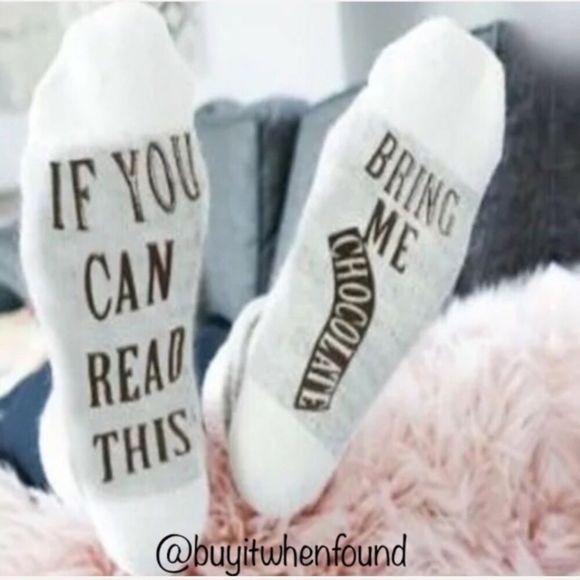 $12 or 2/$18 If You Can Read This Bring Chocolate Socks - Picture 1 of 3
